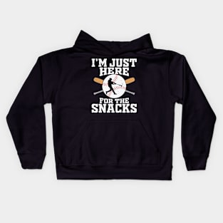 I'm Just Here For The Snacks Funny Baseball Quote Kids Hoodie